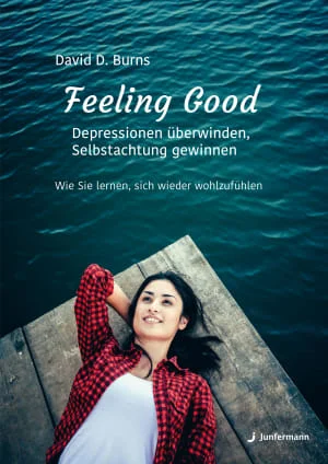 Vorschaubild: Feeling Good: Depressionen überwinden, Selbstachtung gewinnen